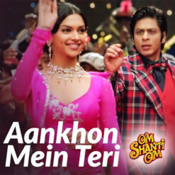 Aankhon Me Teri Ajab Si