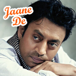 Jaane De