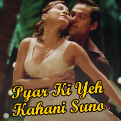Pyar Ki Yeh Kahani Suno